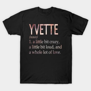 Yvette Girl Name Definition T-Shirt